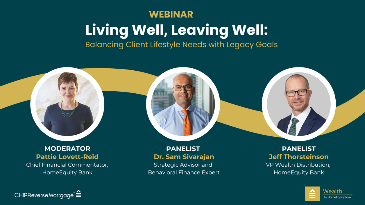 Living Well, Leaving Well: Balancing Client Lifestyle Needs with Legacy Goals
